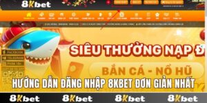 đăng nhập 8kbet