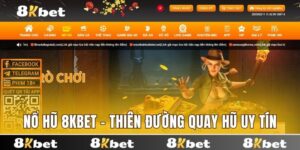 Nổ hũ 8kbet