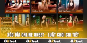 Xóc đĩa online 8kbet
