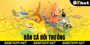 bắn cá đổi thưởng